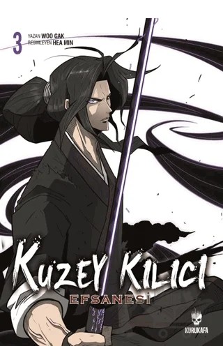 Kuzey Kılıcı Efsanesi 3 – Woo Gak – Kurukafa Yayınevi kitap kapağı