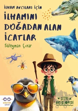 İlhamını Doğadan Alan İcatlar – Süleyman Çınar – Cezve Çocuk kitap kapağı