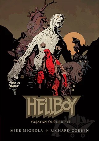 Hellboy - Yaşayan Ölüler Evi – Mike Mignola – JBC Yayıncılık kitap kapağı