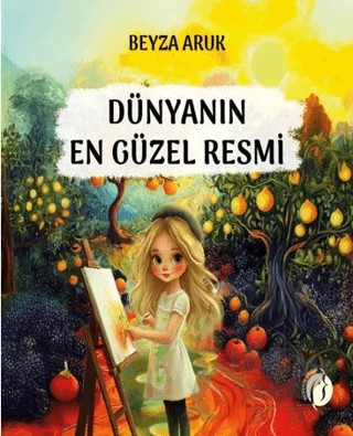 Dünyanın En Güzel Resmi – Beyza Aruk – Herdem Kitap kitap kapağı