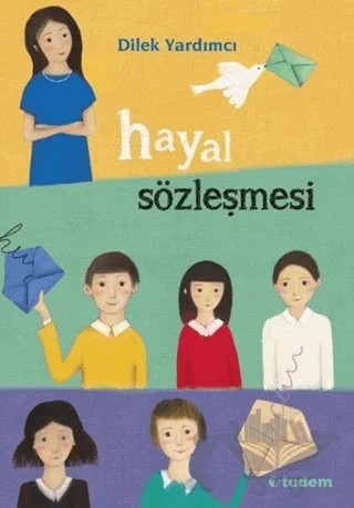 Hayal Sözleşmesi – Dilek Yardımcı – Tudem Yayınları kitap kapağı
