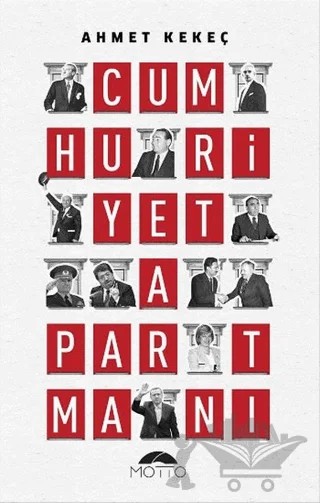 Cumhuriyet Apartmanı – Ahmet Kekeç – Motto Yayınları kitap kapağı