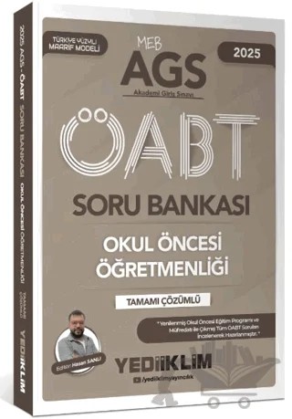 2025 MEB AGS ÖABT Okul Öncesi Öğretmenliği Tamamı Çözümlü Soru Bankası – Hasan Şanlı – Yediiklim Yayınları kitap kapağı