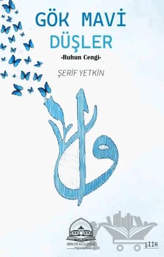 Gök Mavi Düşler