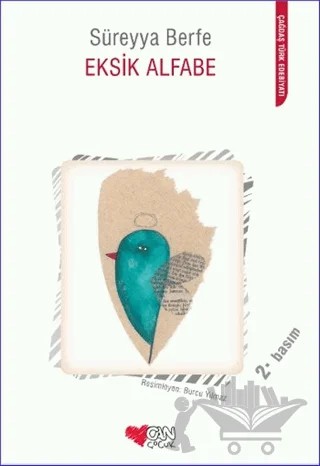 Eksik Alfabe – Süreyya Berfe – Can Çocuk Yayınları kitap kapağı