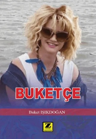Buketçe – Buket Işıkdoğan – Zinde Yayıncılık kitap kapağı