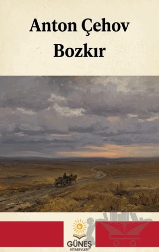 Bozkır – Anton Pavloviç Çehov – Güneş Kitabevleri Yayınları kitap kapağı