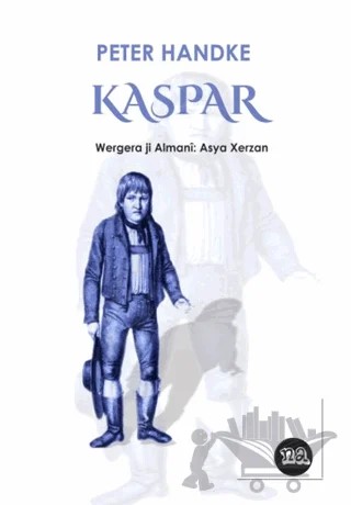 Kaspar – Peter Handke – Na Yayınları kitap kapağı