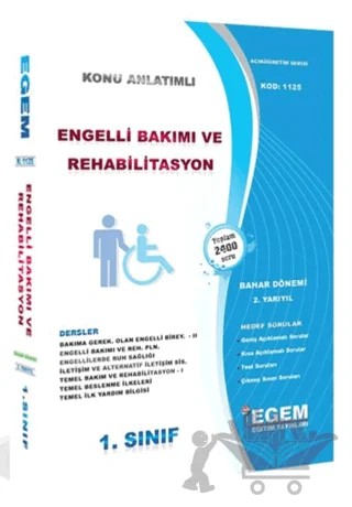 AÖF 1. Sınıf Engelli Bakımı ve Rehabilitasyon Bahar Dönemi – Kolektif – Egem Eğitim Yayınları kitap kapağı