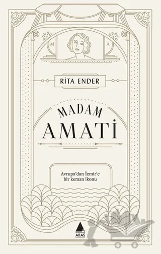 Madam Amati – Rita Ender – Aras Yayıncılık kitap kapağı