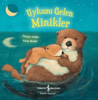 Uykusu Gelen Minikler – Katja Reider – İş Bankası Kültür Yayınları kitap kapağı