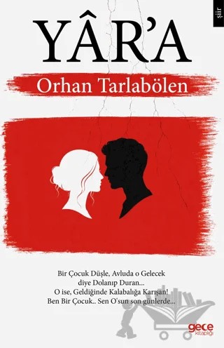 Yar'a – Orhan Tarlabölen – Gece Kitaplığı kitap kapağı