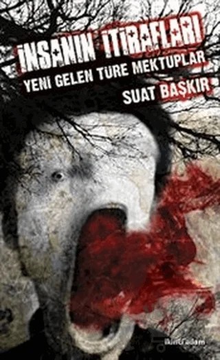 İnsanın İtirafları – Suat Başkır – İkinci Adam Yayınları kitap kapağı