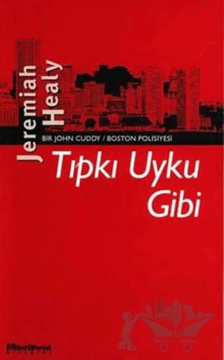 Tıpkı Uyku Gibi – Jeremiah Healy – Maceraperest Kitaplar kitap kapağı