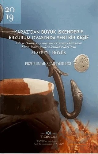 Karaz'dan Büyük İskender'e Erzurum Ovası'nda Yeni Bir Keşif (Ciltli) – Kolektif – Bilgin Kültür Sanat Yayınları kitap kapağı