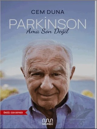Parkinson Ama Son Değil – Cem Duna – Mundi kitap kapağı