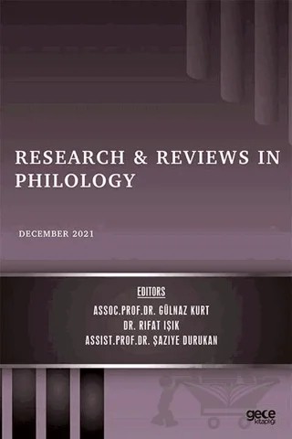 Research and Reviews in Philology - December 2021 – Gülnaz Kurt, Rıfat Işık, Şaziye Durukan – Gece Kitaplığı kitap kapağı