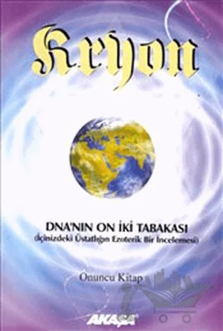 Kryon 10. Kitap -DNA’nın 12 Tabakası – Lee Carroll – Akaşa Yayınları kitap kapağı