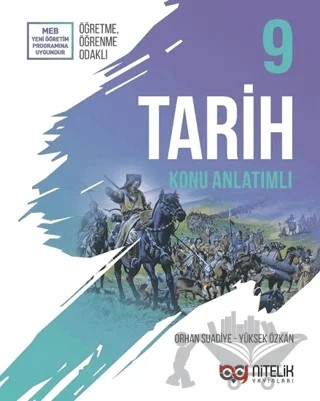 Nitelik 9. Sınıf Tarih Konu Anlatımlı – Orhan Suadiye, Yüksek Özkan – Nitelik Yayınları - Bayilik kitap kapağı