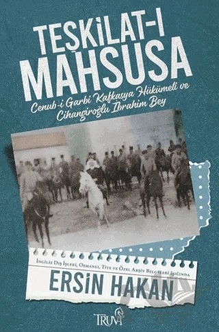 Teşkilat-ı Mahsusa – Ersin Hakan – Truva Yayınları kitap kapağı