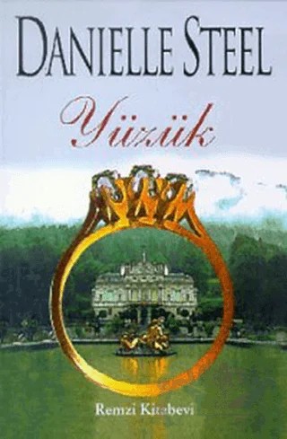 Yüzük – Danielle Steel – Remzi Kitabevi kitap kapağı