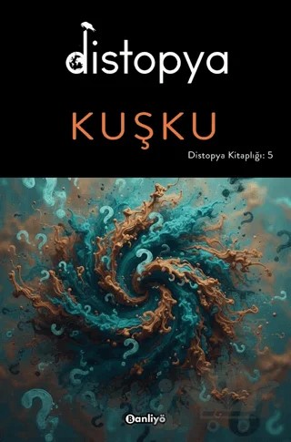 Distopya - Kuşku – Kolektif – Banliyö Kitap kitap kapağı