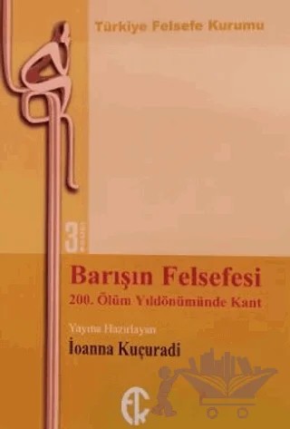 Barışın Felsefesi – İoanna Kuçuradi – Türkiye Felsefe Kurumu kitap kapağı