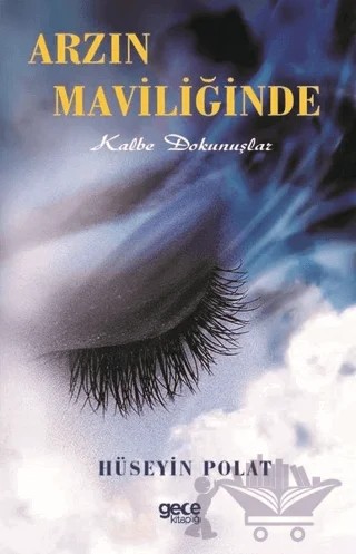 Arzın Maviliğinde – Hüseyin Polat – Gece Kitaplığı kitap kapağı