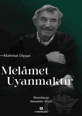 Melamet Uyanmaktır – Mahmut Dipşar – H Yayınları kitap kapağı