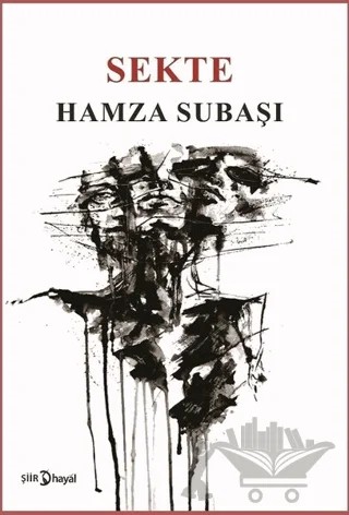 Sekte – Hamza Subaşı – Hayal Yayınları kitap kapağı