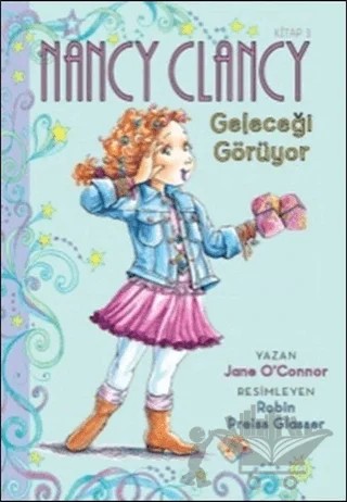 Nancy Clancy 3 - Geleceği Görüyor – Jane O'Connor – Doğan Egmont Yayıncılık kitap kapağı