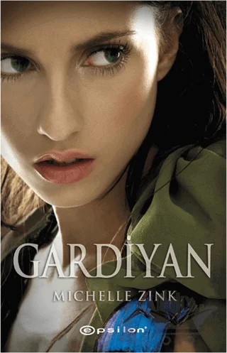 Gardiyan – Michelle Zink – Epsilon Yayınevi kitap kapağı