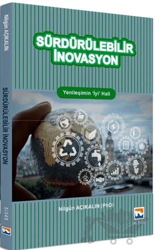 Sürdürülebilir İnovasyon – Nilgün Açıkalın – Nisan Kitabevi kitap kapağı