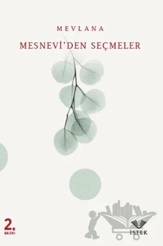Mesnevi’den Seçmeler – Mevlana Celaleddin Rumi – İstek Yayınları kitap kapağı