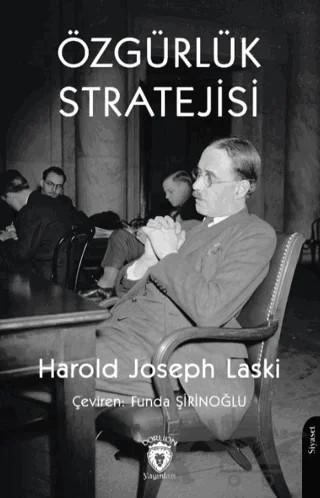 Özgürlük Stratejisi – Harold Joseph Laski – Dorlion Yayınları kitap kapağı