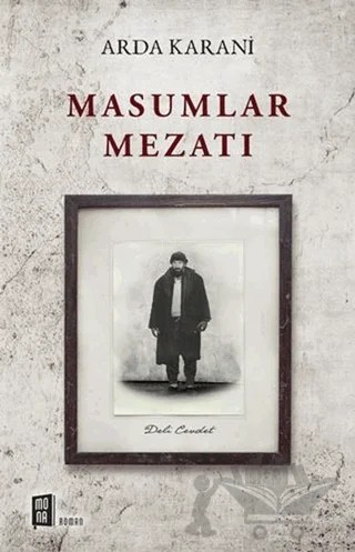 Masumlar Mezatı – Arda Karani – Mona Kitap kitap kapağı