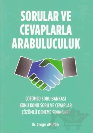 Sorular ve Cevaplarla Arabuluculuk – Cengiz Apaydın – Dahi Yayıncılık kitap kapağı