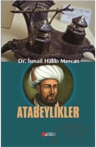 Atabeylikler – İsmail Hakkı Mercan – Berikan Yayınevi kitap kapağı
