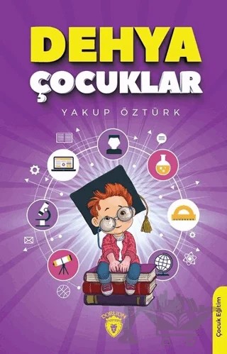 Dehya Çocuklar – Yakup Öztürk – Dorlion Yayınları kitap kapağı