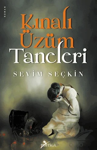 Kınalı Üzüm Taneleri – Sevim Seçkin – Postiga Yayınları kitap kapağı