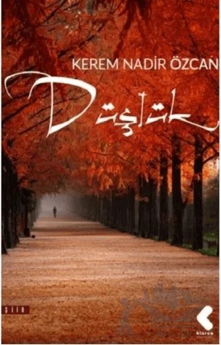 Düşlük – Kerem Nadir Özcan – Klaros Yayınları kitap kapağı