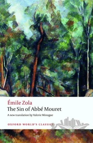 The Sin Of Abbe Mouret – Emile Zola – Oxford University Press - Classics kitap kapağı