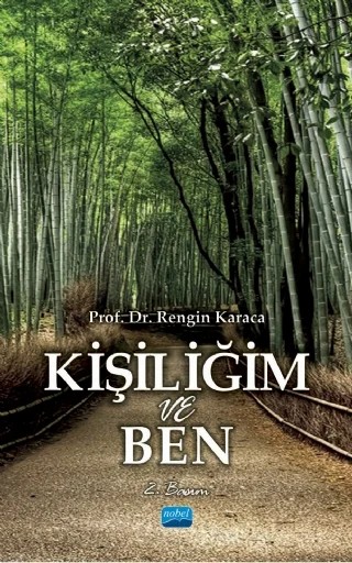 Kişiliğim ve Ben – Rengin Karaca – Nobel Akademik Yayıncılık kitap kapağı