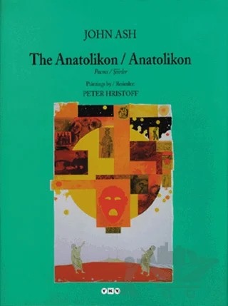 The Anatolikon / Anatolikon – John Ash – Yapı Kredi Yayınları kitap kapağı