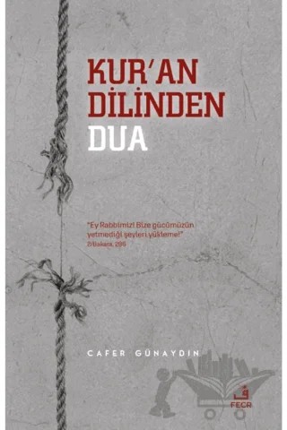 Kur'an Dilinden Dua – Cafer Günaydın – Fecr Yayınları kitap kapağı