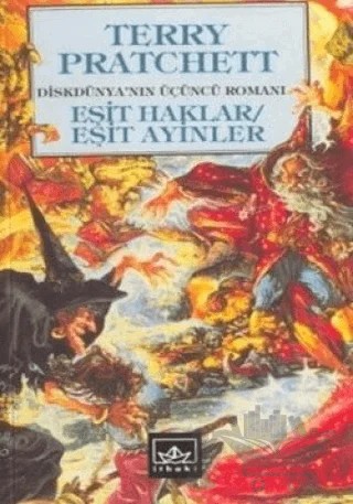 Eşit Haklar / Eşit Ayinler Diskdünya’nın Üçüncü Romanı – Terry Pratchett – İthaki Yayınları kitap kapağı