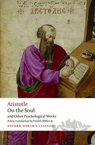On the Soul and Other Psychological works – Aristotle – Oxford University Press - Classics kitap kapağı