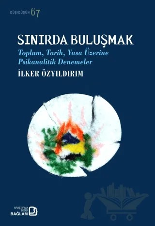 Sınırda Buluşmak – İlker Özyıldırım – Bağlam Yayınları kitap kapağı
