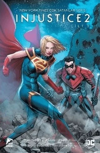 Injustice 2 - Cilt 3 – Tom Taylor – Çizgi Düşler Yayınevi kitap kapağı