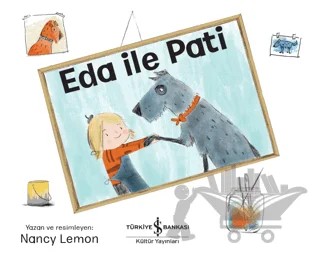 Eda İle Pati – Nancy Lemon – İş Bankası Kültür Yayınları kitap kapağı